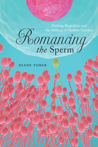 Romancing the Sperm