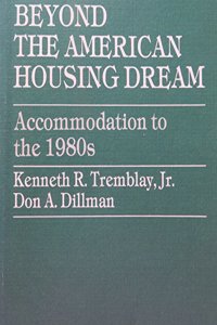 Beyond the American Housing Dream