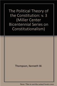 Political Theory of the Constitution