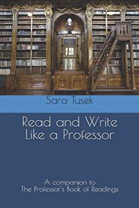 Read and Write Like a Professor