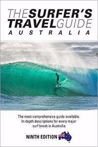 The Surfer's Travel Guide Australia 9th Ed