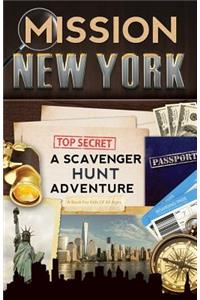 Mission New York: A Scavenger Hunt Adventure (For Kids)