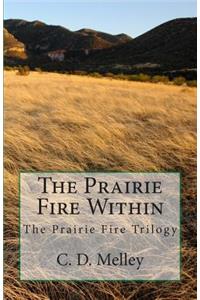 Prairie Fire Within