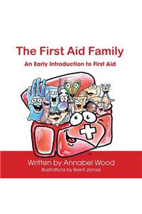 First Aid Family - An Early Introduction to First Aid