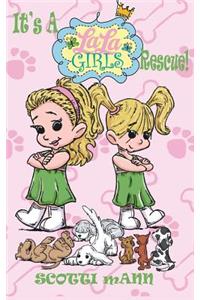 A La La Girls Rescue!