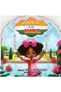 Anya va en Inde