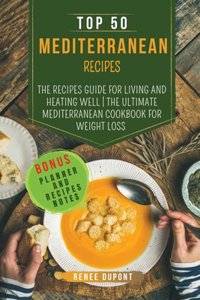 Top 50 Mediterranean Recipes