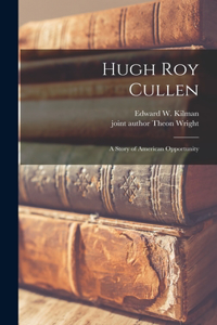 Hugh Roy Cullen