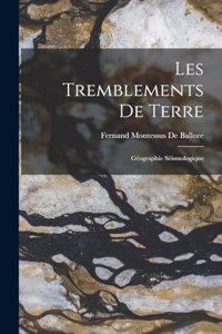 Les Tremblements De Terre