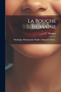 Bouche Humaine