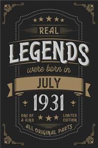Real Legends were born in July 1931