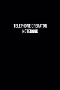 Telephone Operator Notebook - Telephone Operator Diary - Telephone Operator Journal - Gift for Telephone Operator