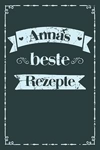 Annas beste Rezepte