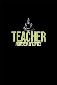 Teacher powered by coffee