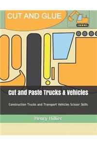 Cut and Paste Trucks & Vehicles