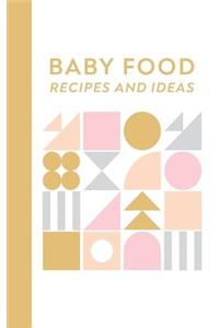 Baby Food Recipes and Ideas