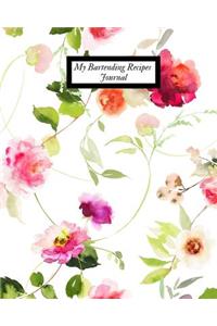 My Bartending Recipes Journal