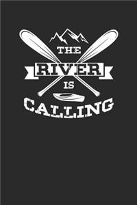 The River Is Calling