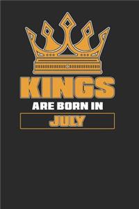 Kings Are Born In July