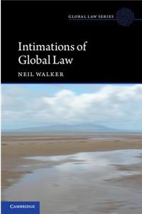 Intimations of Global Law