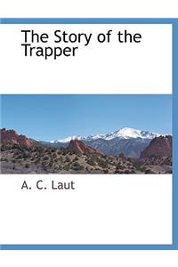 The Story of the Trapper