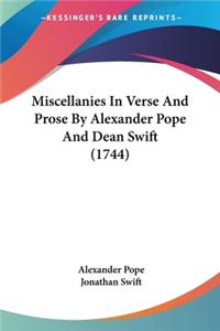 Miscellanies In Verse And Prose By Alexander Pope And Dean Swift (1744)