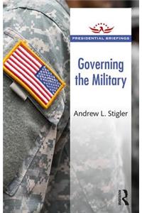 Governing the Military