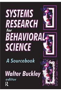 Systems Research for Behavioral Science