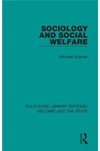 Sociology and Social Welfare