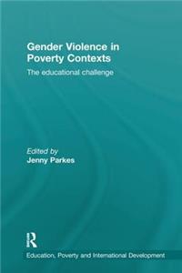 Gender Violence in Poverty Contexts