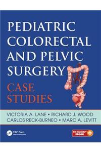 Pediatric Colorectal and Pelvic Surgery