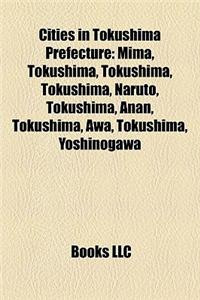Cities in Tokushima Prefecture