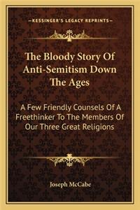 The Bloody Story of Anti-Semitism Down the Ages