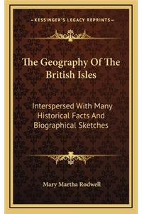 The Geography Of The British Isles