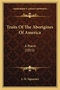 Traits Of The Aborigines Of America