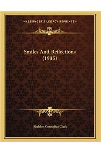 Smiles And Reflections (1915)