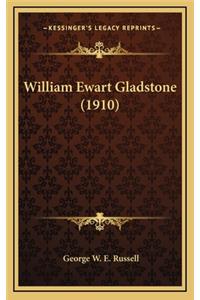 William Ewart Gladstone (1910)