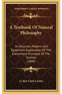 A Textbook of Natural Philosophy