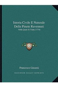 Istoria Civile E Naturale Delle Pinete Ravennati