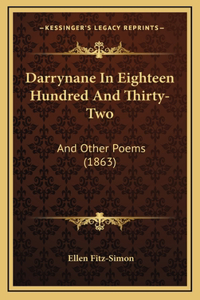 Darrynane In Eighteen Hundred And Thirty-Two