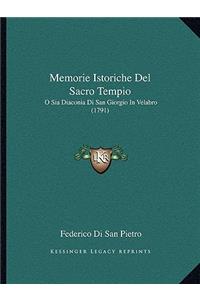 Memorie Istoriche Del Sacro Tempio