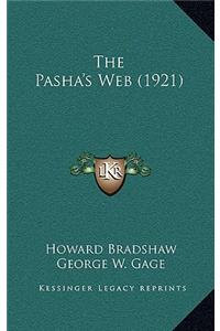 The Pasha's Web (1921)
