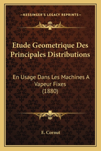 Etude Geometrique Des Principales Distributions