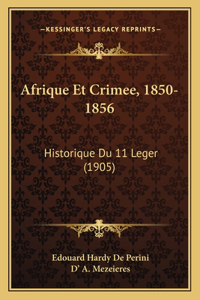 Afrique Et Crimee, 1850-1856