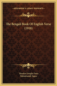The Bengali Book Of English Verse (1918)