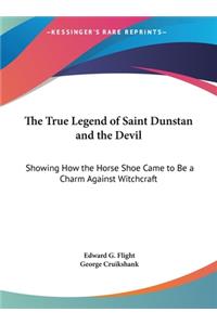 The True Legend of Saint Dunstan and the Devil