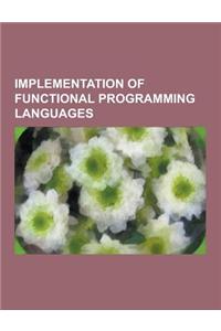 Implementation of Functional Programming Languages