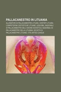 Pallacanestro in Lituania