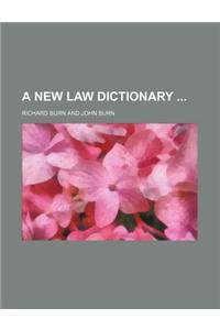 A New Law Dictionary