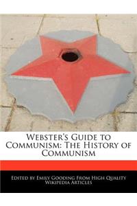 Webster's Guide to Communism